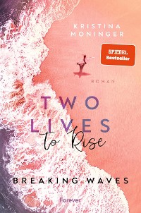 Cover Two Lives to Rise