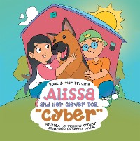 Cover Alissa and Her Clever Dog, Cyber