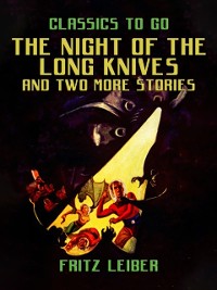 Cover Night Of The Long Knives and two more stories