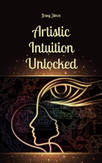 Cover Artistic Intuition Unlocked