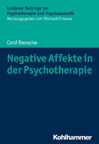 Cover Negative Affekte in der Psychotherapie