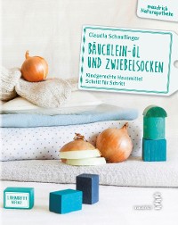 Cover Bäuchlein-Öl und Zwiebelsocken