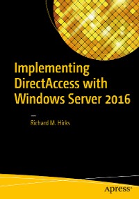 Cover Implementing DirectAccess with Windows Server 2016