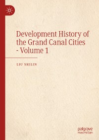 Cover Development History of the Grand Canal Cities - Volume 1