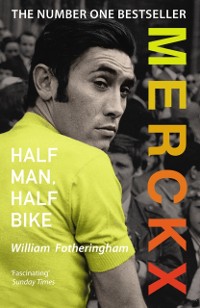 Cover Merckx: Half Man, Half Bike