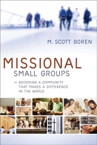 Cover Missional Small Groups (Allelon Missional Series)