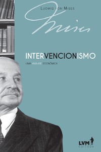 Cover Intervencionismo: uma análise econômica