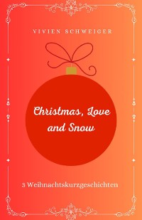 Cover Christmas, Love and Snow