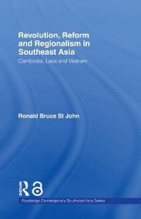 Cover Revolution, Reform and Regionalism in Southeast Asia