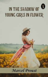 Cover In the Shadow of Young Girls in Flower