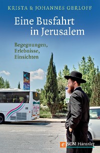 Cover Eine Busfahrt in Jerusalem