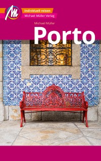 Cover Porto MM-City Reiseführer Michael Müller Verlag