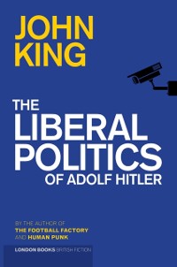 Cover Liberal Politics Of Adolf Hitler