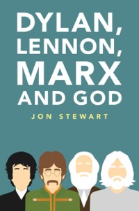 Cover Dylan, Lennon, Marx and God