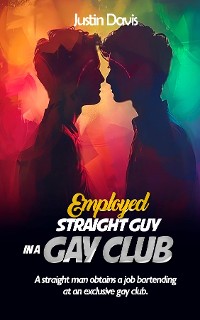 Cover EMPLOYED STRAIGHT GUY IN A GAY CLUB