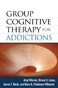 Cover Group Cognitive Therapy for Addictions