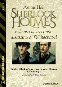 Cover Sherlock Holmes e il caso del secondo assassino di Whitechapel