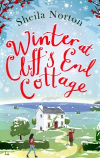 Cover Winter at Cliff's End Cottage: a sparkling Christmas read to warm your heart