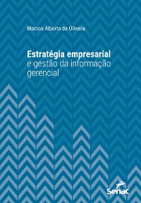 Cover Estratégia empresarial e gestão da informação gerencial