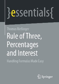 Cover Rule of Three, Percentages and Interest