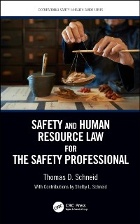 Cover Safety and Human Resource Law for the Safety Professional