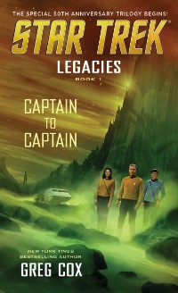 Cover Legacies: Book 1: Captain to Captain