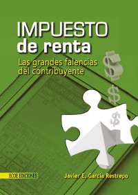 Cover Impuesto de renta, grandes falencias del contribuyente - 1ra edición