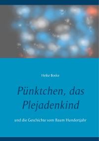 Cover Pünktchen, das Plejadenkind