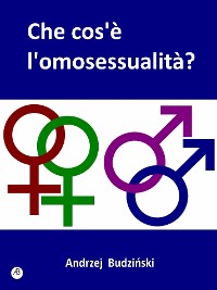Cover Che cos'è l'omosessualità?