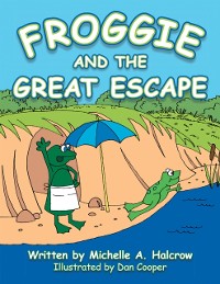 Cover Froggie and the Great Escape