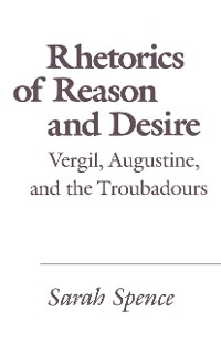 Cover Rhetorics of Reason and Desire