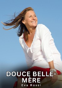 Cover Douce belle-mère