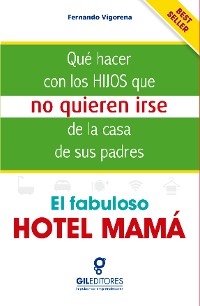 Cover El fabuloso hotel mamá