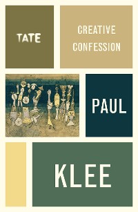 Cover Paul Klee: Creative Confession