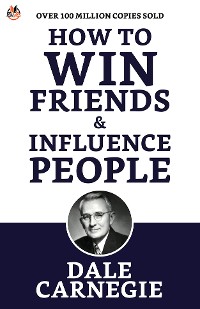 Cover How to Win Friends and Influence People