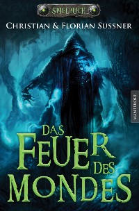 Cover Das Feuer des Mondes: Ein Fantasy-Spielbuch