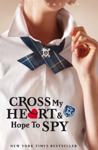 Cover Cross My Heart And Hope To Spy