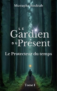 Cover Le Gardien du présent