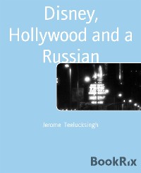 Cover Disney, Hollywood and a Russian