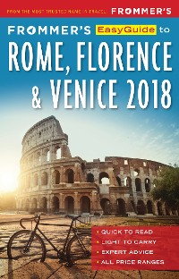 Cover Frommer's EasyGuide to Rome, Florence and Venice 2018