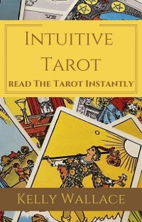 Cover Intuitive Tarot - Learn The Tarot Instantly