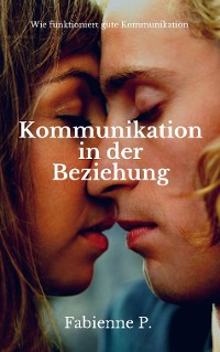 Cover Kommunikation in der Beziehung