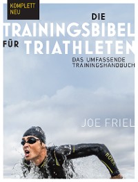 Cover Die Trainingsbibel für Triathleten