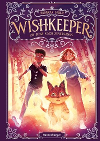 Cover Wishkeeper, Band 2 - Die Reise nach Silversands