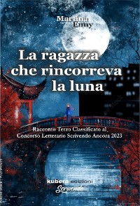 Cover La ragazza che rincorreva la Luna