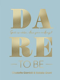Cover Dare to Be