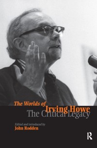 Cover Worlds of Irving Howe