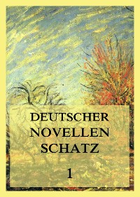 Cover Deutscher Novellenschatz 1