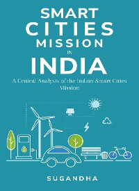 Cover A Critical Analysis of the Indian Smart Cities Mission