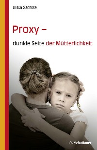 Cover Proxy - dunkle Seite der Mütterlichkeit